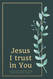 Jesus I trust in You 31 days with quotes from Sister Faustina's