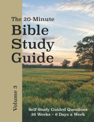 20-Minute Bible Study Guide - Volume 3