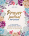 Prayer Journal for Women Guided Devotional 52 Week Journal