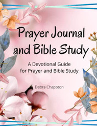 Prayer Journal and Bible Study