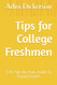 Tips for College Freshmen