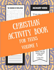 Christian Activity Book for Teens Volume 1
