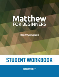 Matthew for Beginners - Student Workbook