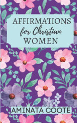 Affirmations for Christian Women