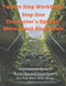 Twelve Step Workbook: Step One - The Doctor's Opinion and More About