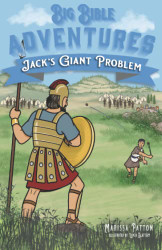 Jack's Giant Problem (Big Bible Adventures)