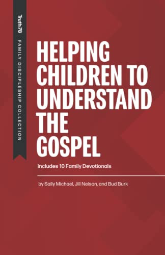 Helping Children to Understand the Gospel