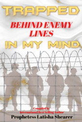 Trapped Behind Enemy Lines: In My Mind