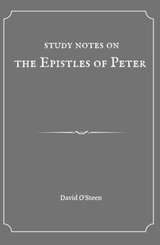 Study Notes on The Epistles of Peter