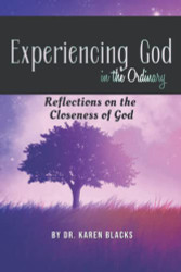Experiencing God in the Ordinary