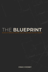 BLUEPRINT: 30 Days of Prophetic Wisdom Insights and Direction