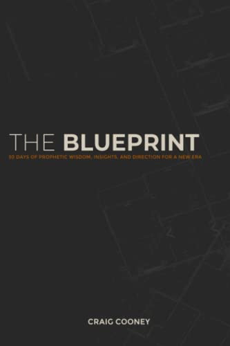 BLUEPRINT: 30 Days of Prophetic Wisdom Insights and Direction
