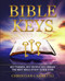 Bible Keys: Key Themes Key People Key Verses "The Best Bible Study