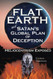 Flat Earth Satan's Global Plan of Deception