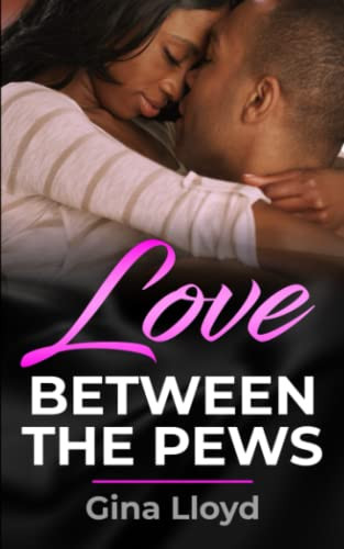 Love Between The Pews