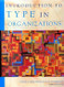 Introduction to Type in Organizations