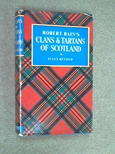 Clans and Tartans of Scotland