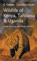 Wildlife of Kenya Tanzania and Uganda