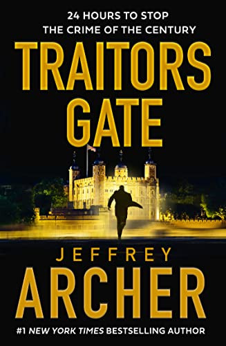 Traitors Gate: The new 2023 heist thriller from the author
