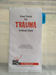 Fast Facts for Trauma Critical Care