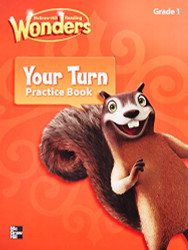 Reading Wonders Grade 1 Your Turn Practice Book
