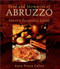 Food and Memories of Abruzzo: The Pastoral Land