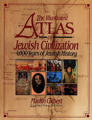 Illustrated Atlas of Jewish Civilization