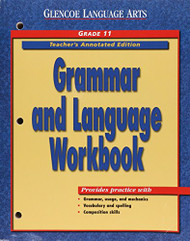Grammar & Language Workbook Grade 11 Teacher's Annotated Edition