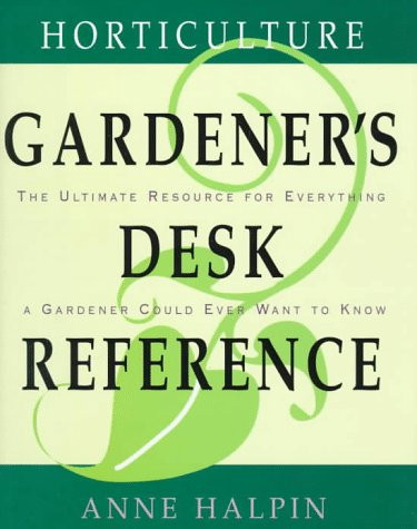 Horticulture Gardener's Desk Reference