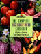 Burpee: The Complete Vegetable & Herb Gardener: A Guide to Growing