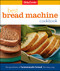 Betty Crocker Best Bread Machine Cookbook