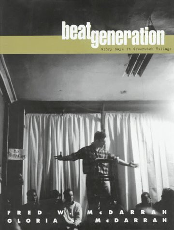 Beat Generation: Glory Days in Greenwich Village