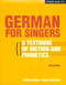 German for Singers: A Textbook of Diction and Phonetics (-ROM)