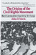 Origins of the Civil Rights Movement