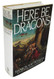 Here Be Dragons