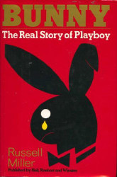 Bunny: The Real Story of Playboy