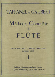 PAUL TAFFANEL ET PHILIPPE GAUBERT - METHODE COMPLETE DE FLUTE