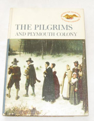 Pilgrims and Plymouth Colony