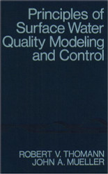 Principles of Surface Water Quality Modeling and Control