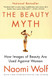 Beauty Myth: How Images of Beauty Are Used Against Women