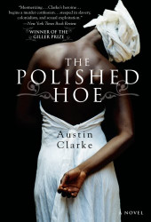Polished Hoe: A Novel