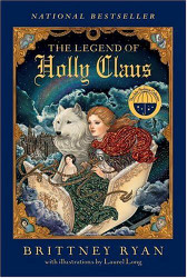 Legend of Holly Claus (Julie Andrews Collection)