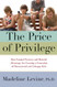 Price of Privilege