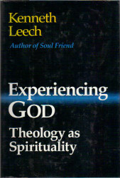Experiencing God: Theology As Spirituality