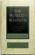 World's Wisdom: Sacred Texts of the World's Religions