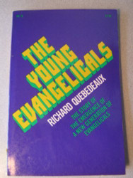 Young Evangelicals: Revolution in Orthodoxy