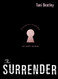 Surrender: An Erotic Memoir