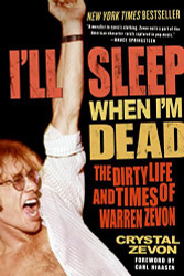 I'll Sleep When I'm Dead