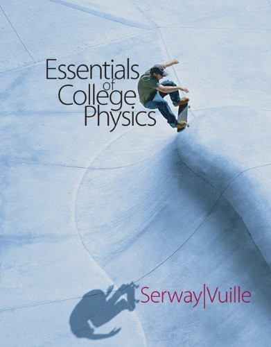 Essentials Of College Physics