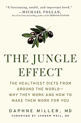 Jungle Effect: Healthiest Diets from Around the World--Why They
